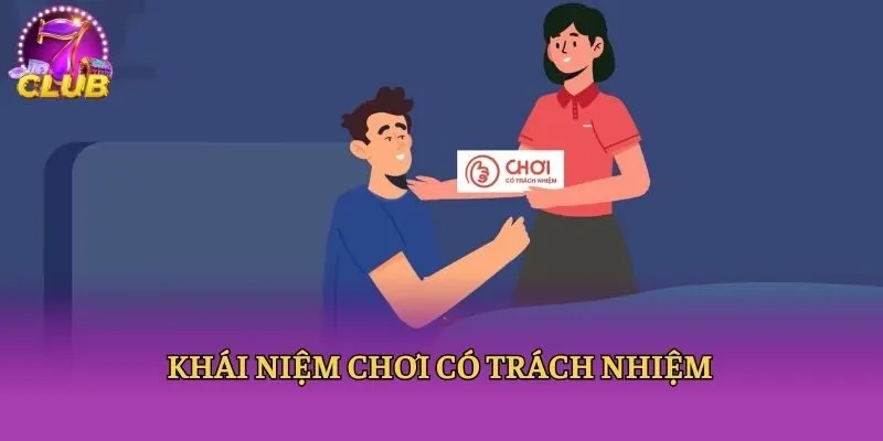 Khái niệm chơi có trách nhiệm